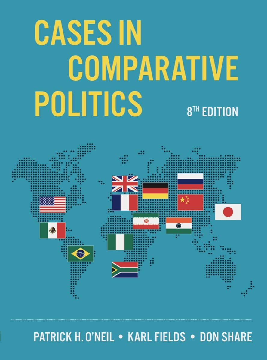 Cases in Comparative Politics (Eighth Edition) eBook O