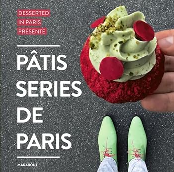 Paperback Les pâtisseries de Paris [French] Book