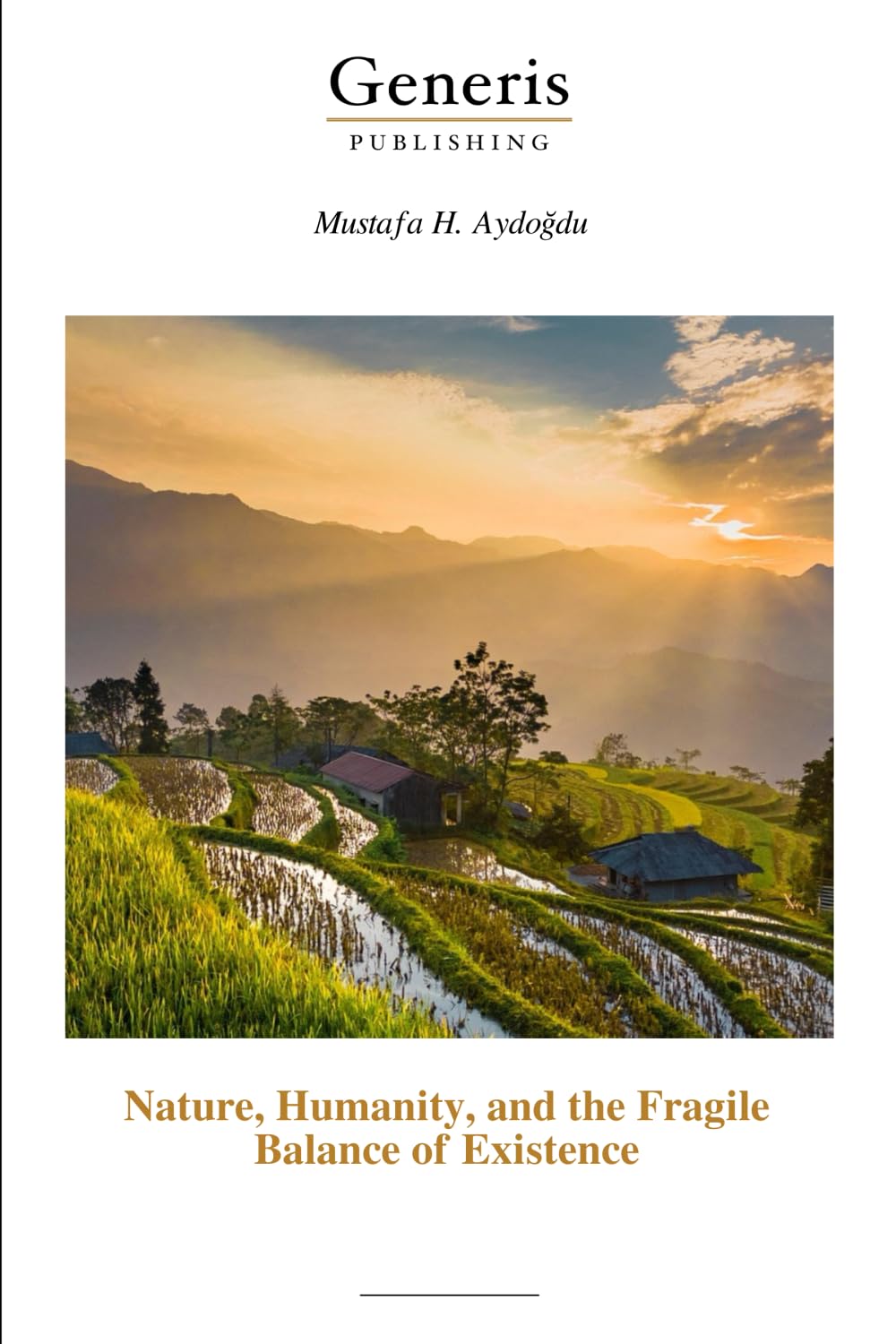 Nature, Humanity, and the Fragile Balance of Existence