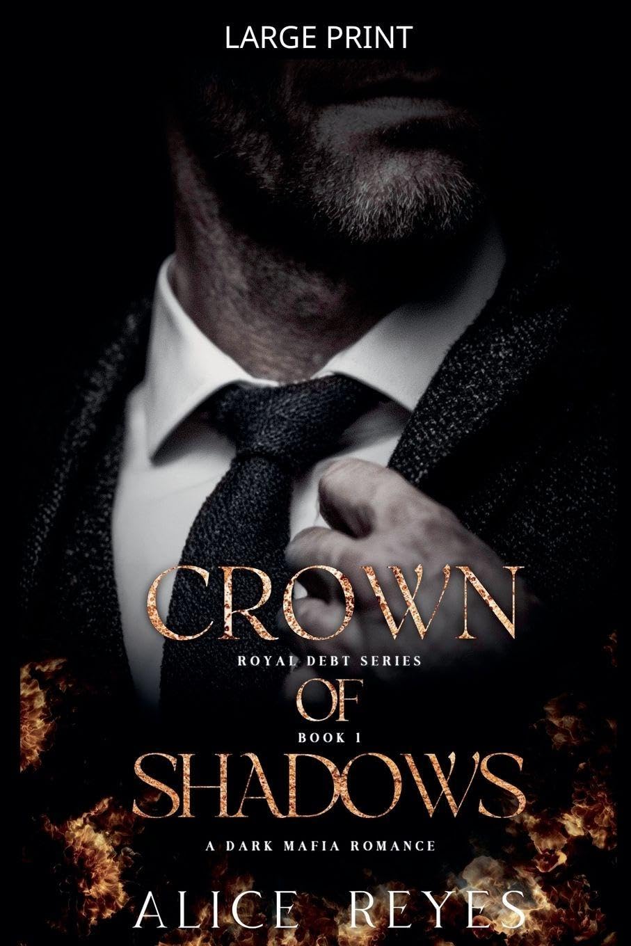 Crown of Shadows: A Dark Mafia Romance: 1 (Royal Debt)