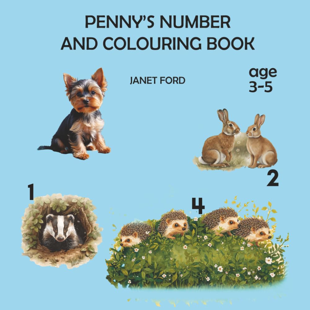 PENNY'S NUMBER AND COLOURING BOOK: A fun-filled book that introduces children to numbers, early word recognition, a delightful range of countryside ... and puzzles. (PENNY PUP'S ACTIVITY BOOKS)