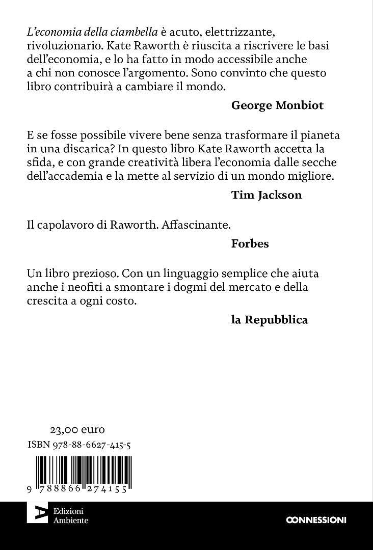 L'economia della ciambella. Sette mosse per pensare come un economista del XXI secolo. Nuova ediz.