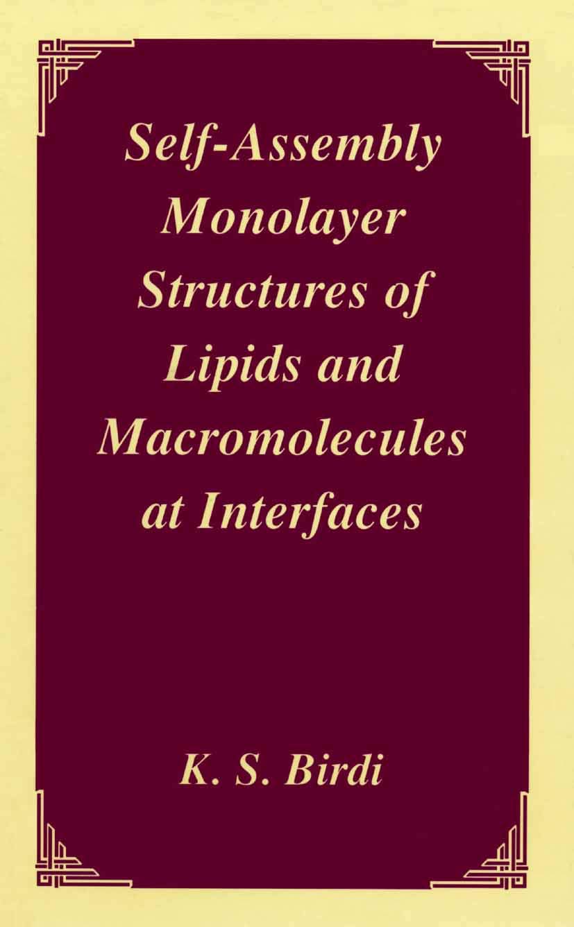 Buy Self-Assembly Monolayer Structures of Lipids and Macromolecules at Interfaces — BookShops.in