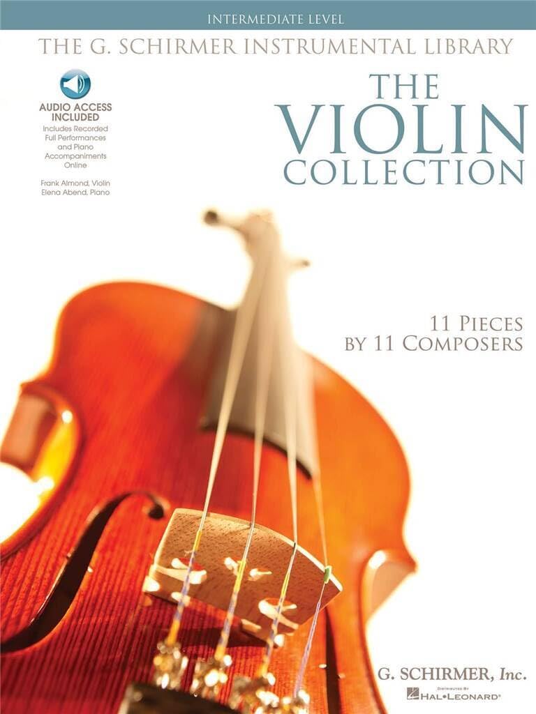 The Violin Collection - Intermediate Level Book/Online Audio (G. Schirmer Instrumental Library)