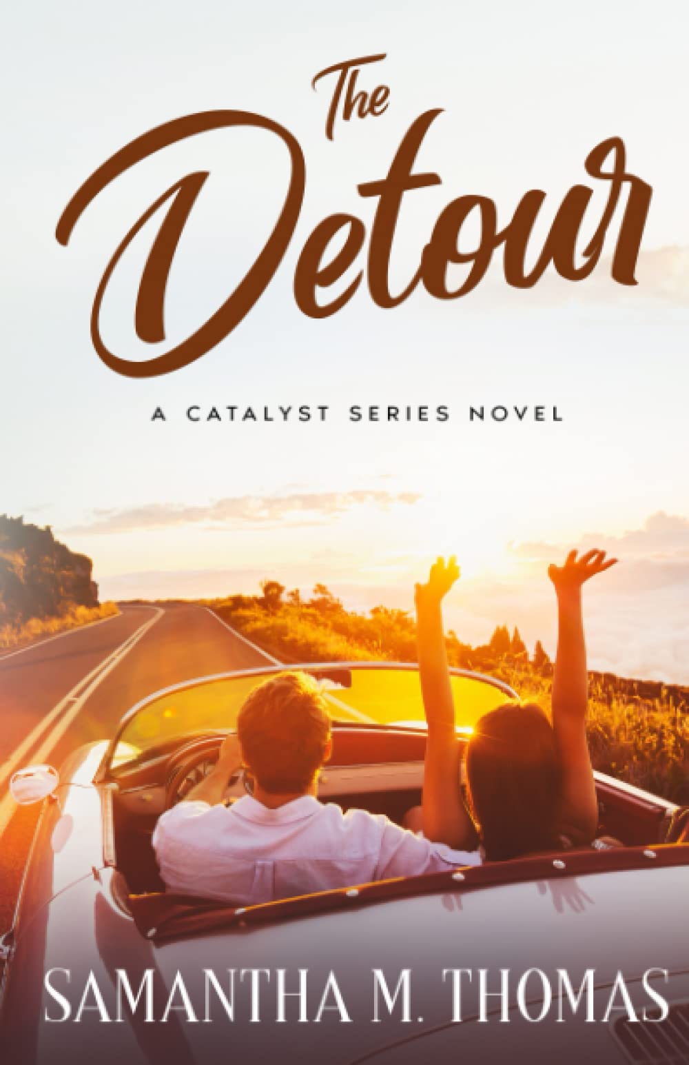 The Detour: 1 (The Catalyst Series)