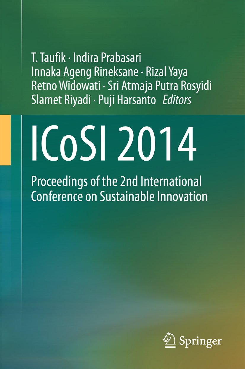 ICoSI 2014: Proceedings of the 2nd International Conference on Sustainable Innovation (English Edition)