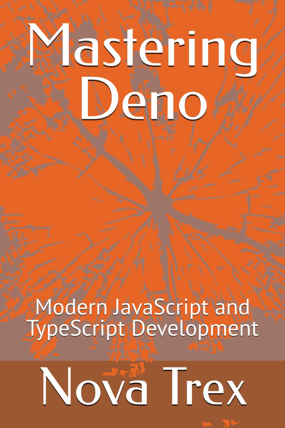 Mastering Deno: Modern JavaScript and TypeScript Development