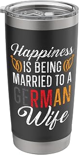 Being Married To A German Husband Wife Germany Flag Stainless Steel Insulated Tumbler