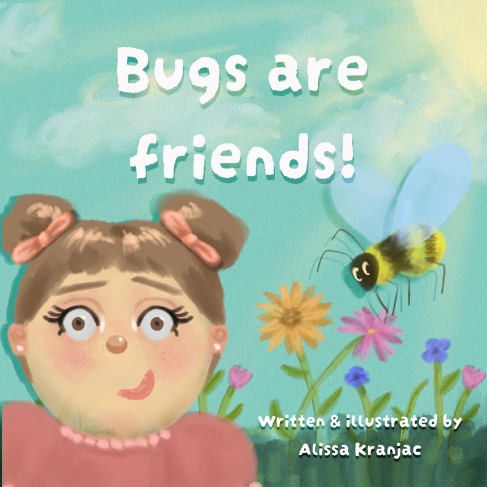 Bugs Are Friends