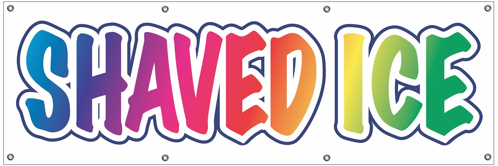 4LessCo 2x6 Feet SHAVED ICE Banner Store Sign Fabric Polyester With Grommets wb