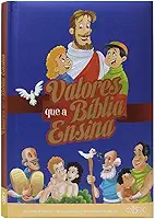 Valores que a Bíblia ensina