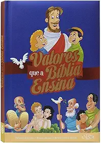 Valores que a Bíblia ensina