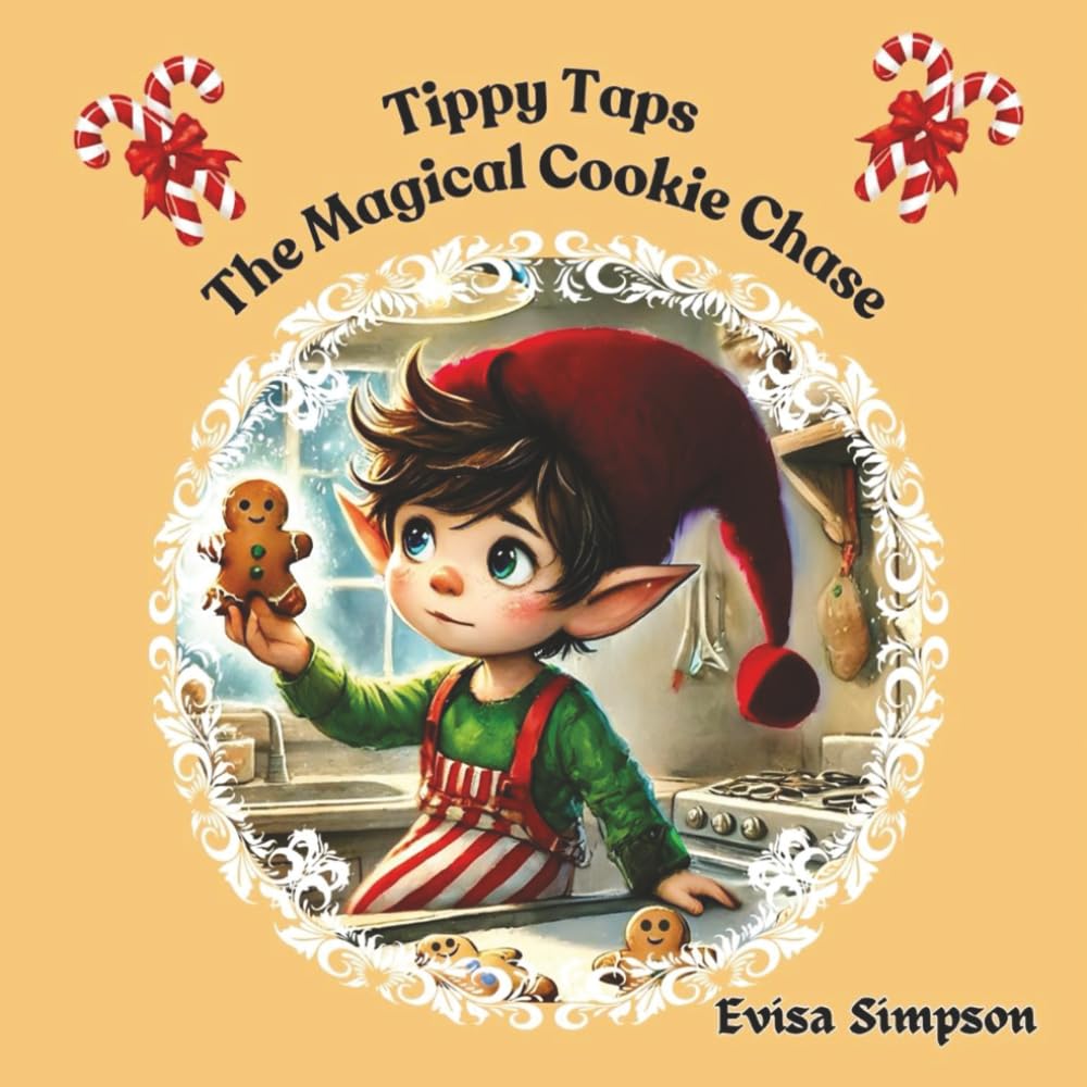 Tippy Taps-The Magical Cookie Chase (Tippy Taps Elf's Stories)