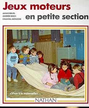 Paperback Jeux moteurs en petite section [French] Book