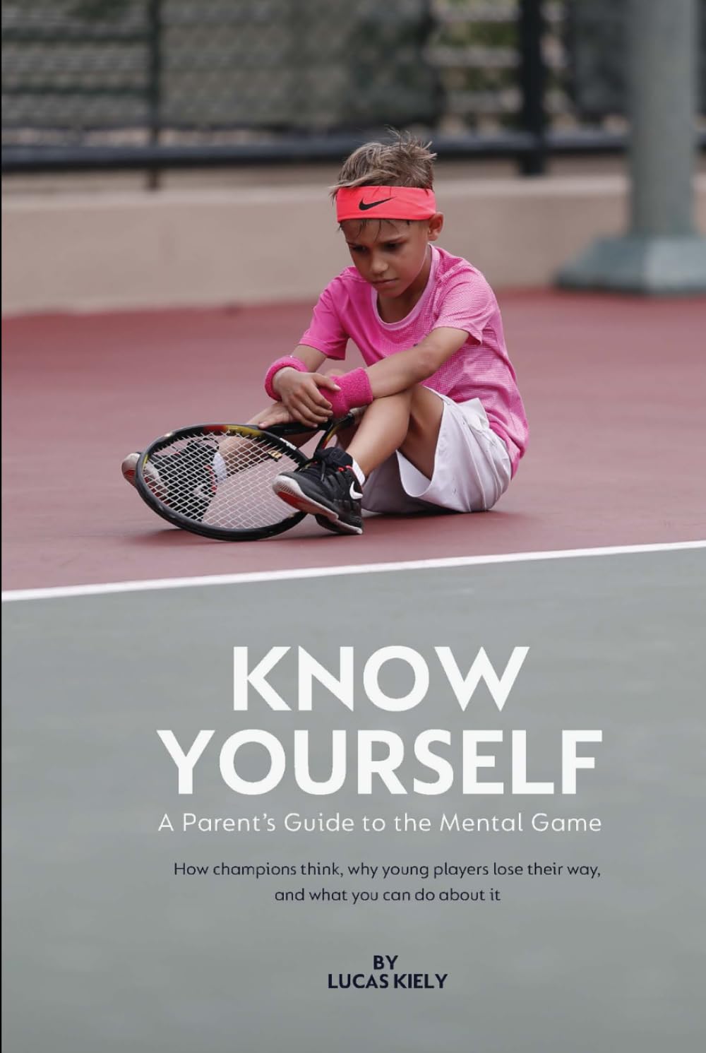 Know Yourself: A Parent’s Guide to the Mental Game