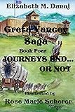 The Greta Yancey Saga, Journeys End... Or Not