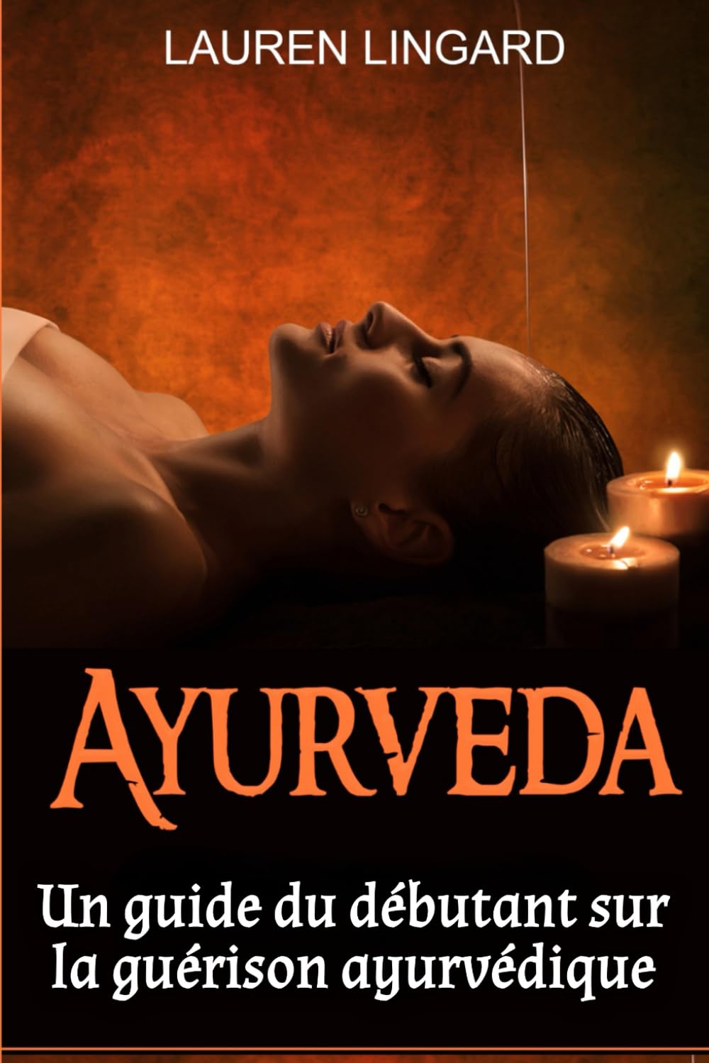 Ayurveda: Un guide du débutant sur la guérison ayurvédique
