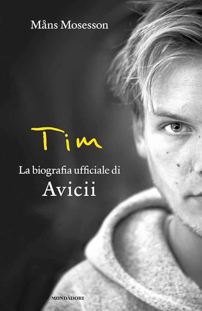 洋書 the official biography of avicii Amazon.com: Tim: La biografia ufficiale di Avicii