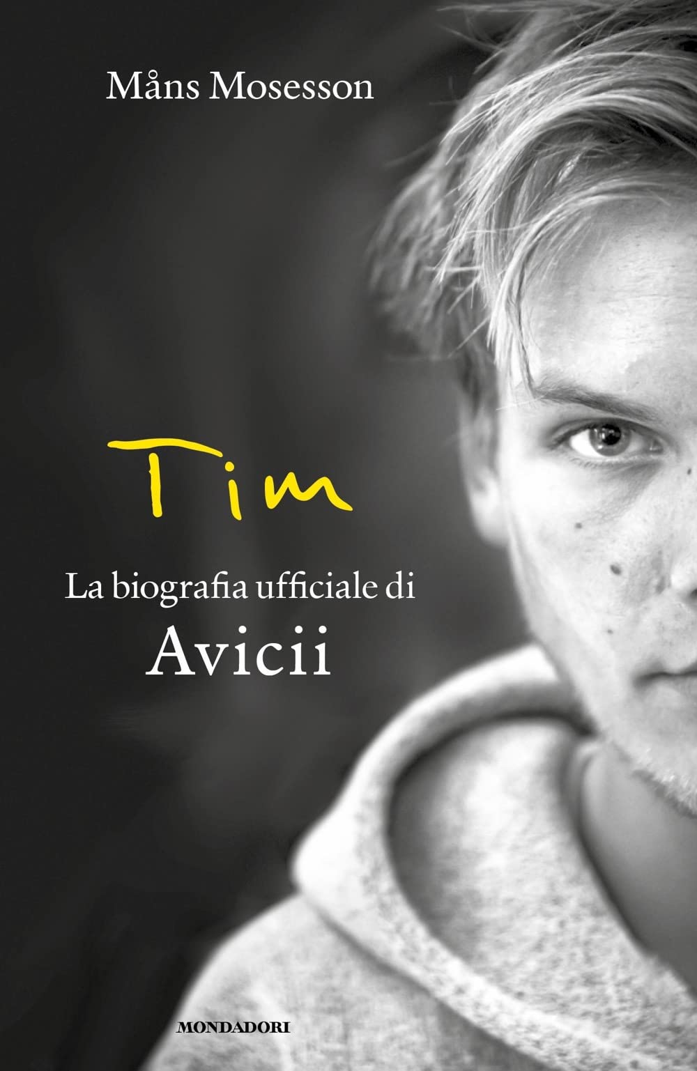 洋書 the official biography of avicii Tim― The Official Biography of Avicii: Mosesson, Måns