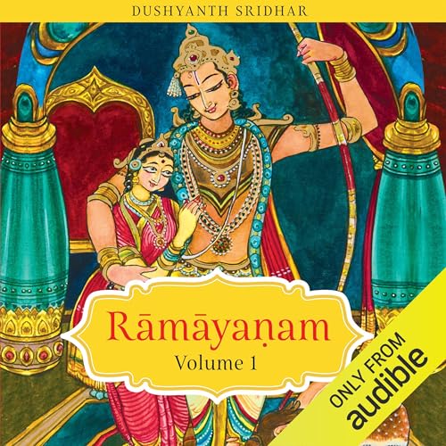 Ramayanam (Volume 1) by Dushyant Sridhar episode artwork
