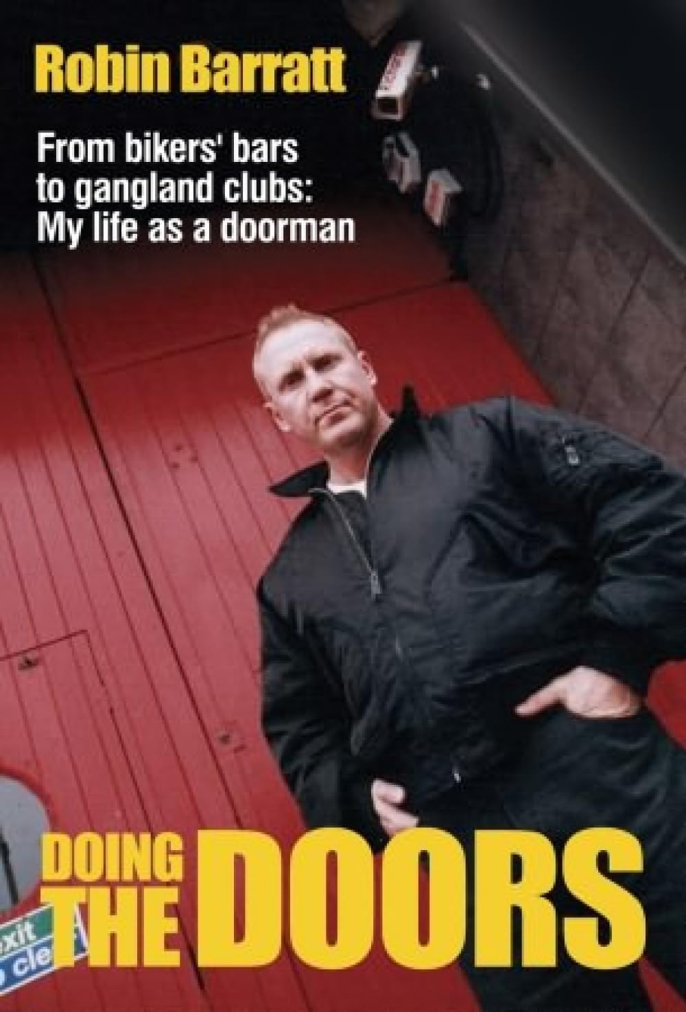Doing the Doors: A Life on the Door
