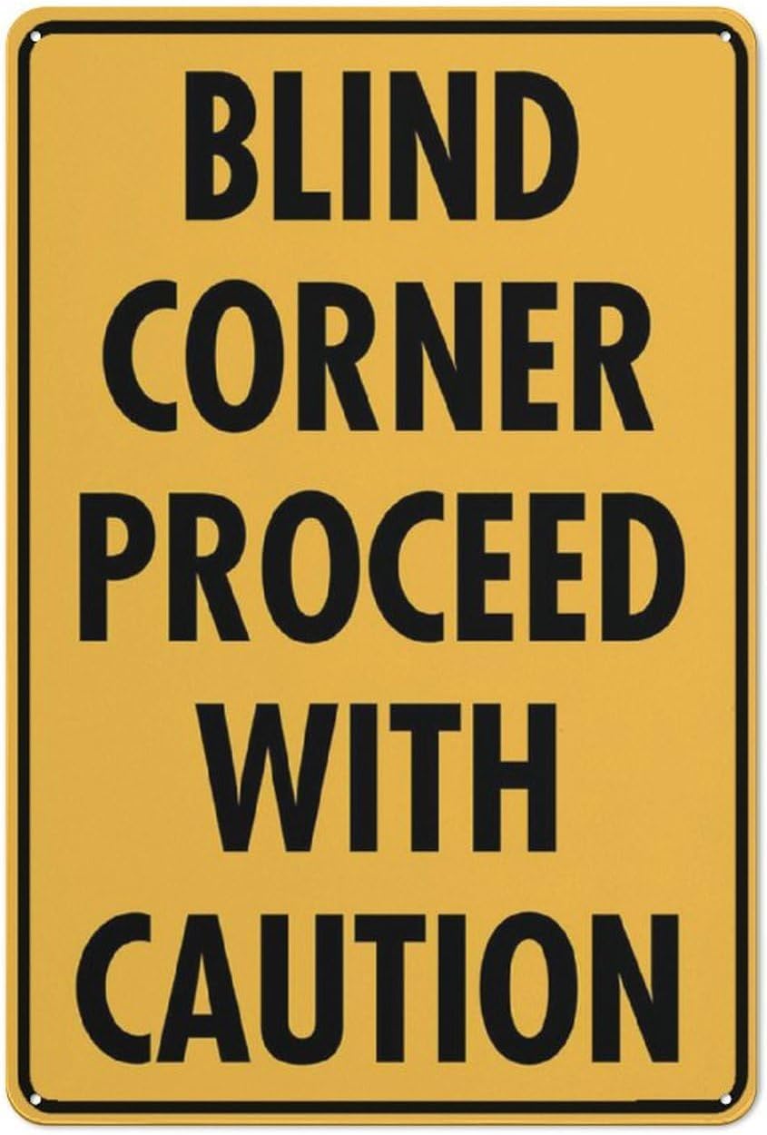Blind Corner Proceed with Caution Yellow Rust Free Aluminum Sign - Easy to Read Decor with Pre-Drilled Holes for Home Farm Yard, Rural Road - 8x12 Inch​
