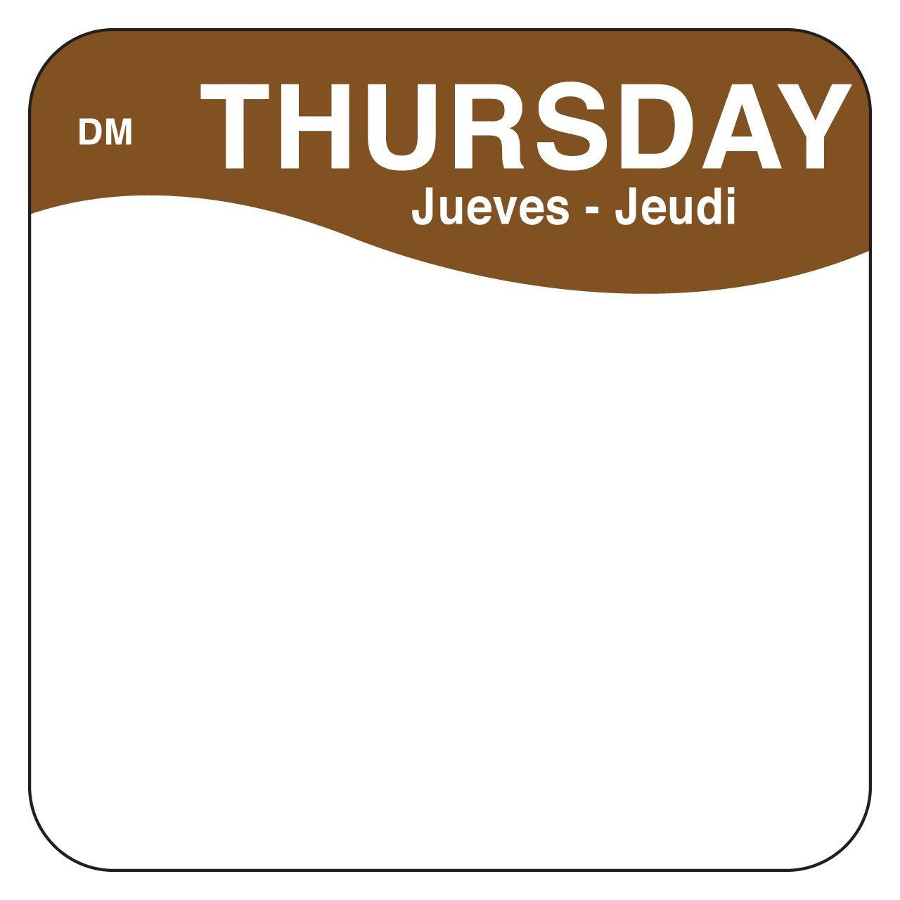 DayMark Safety Systems DissolveMark IT1133334 Day of the Week, Trilingual Label, Thursday, 2" x 2", Brown, Roll of 250