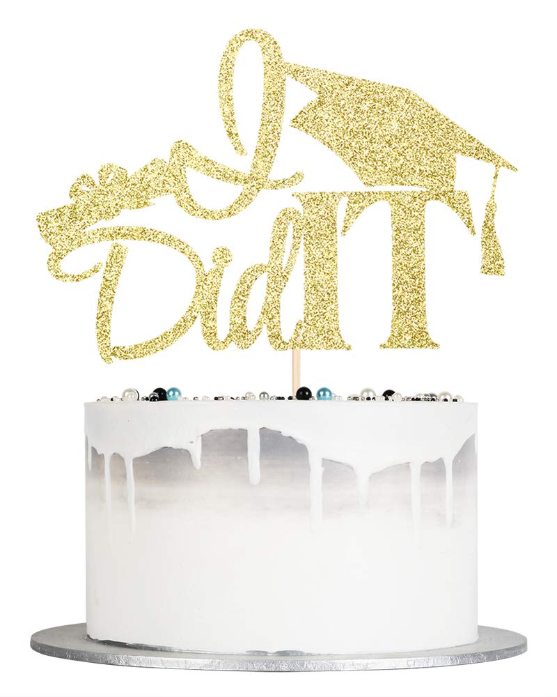Buy Auteby I Did it Cake Topper, Graduation 2022 Party , Finally Done ...