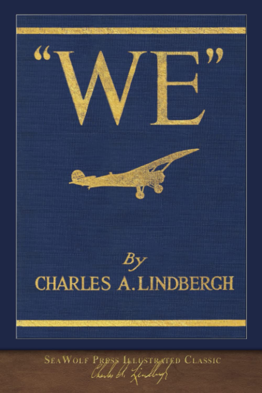 We: SeaWolf Press Illustrated Classic
