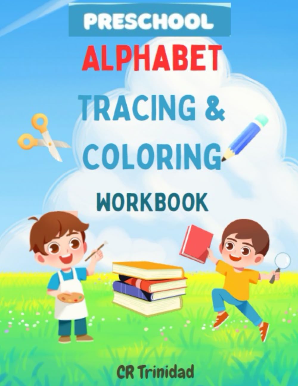 Preschool Alphabet Tracing and Coloring Workbook