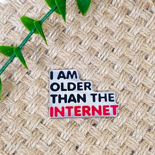 Image of I Am Older Than The Internet Pin - Fun Series | Premium Enamel Pin - Statement Lapel Pin - Plated Badge for Clothing, Bags, Hats, Jackets, and Lanyards