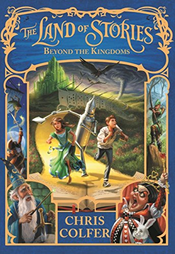 Télécharger Beyond the Kingdoms: Book 4 (Land of Stories) (English Edition) livre En ligne