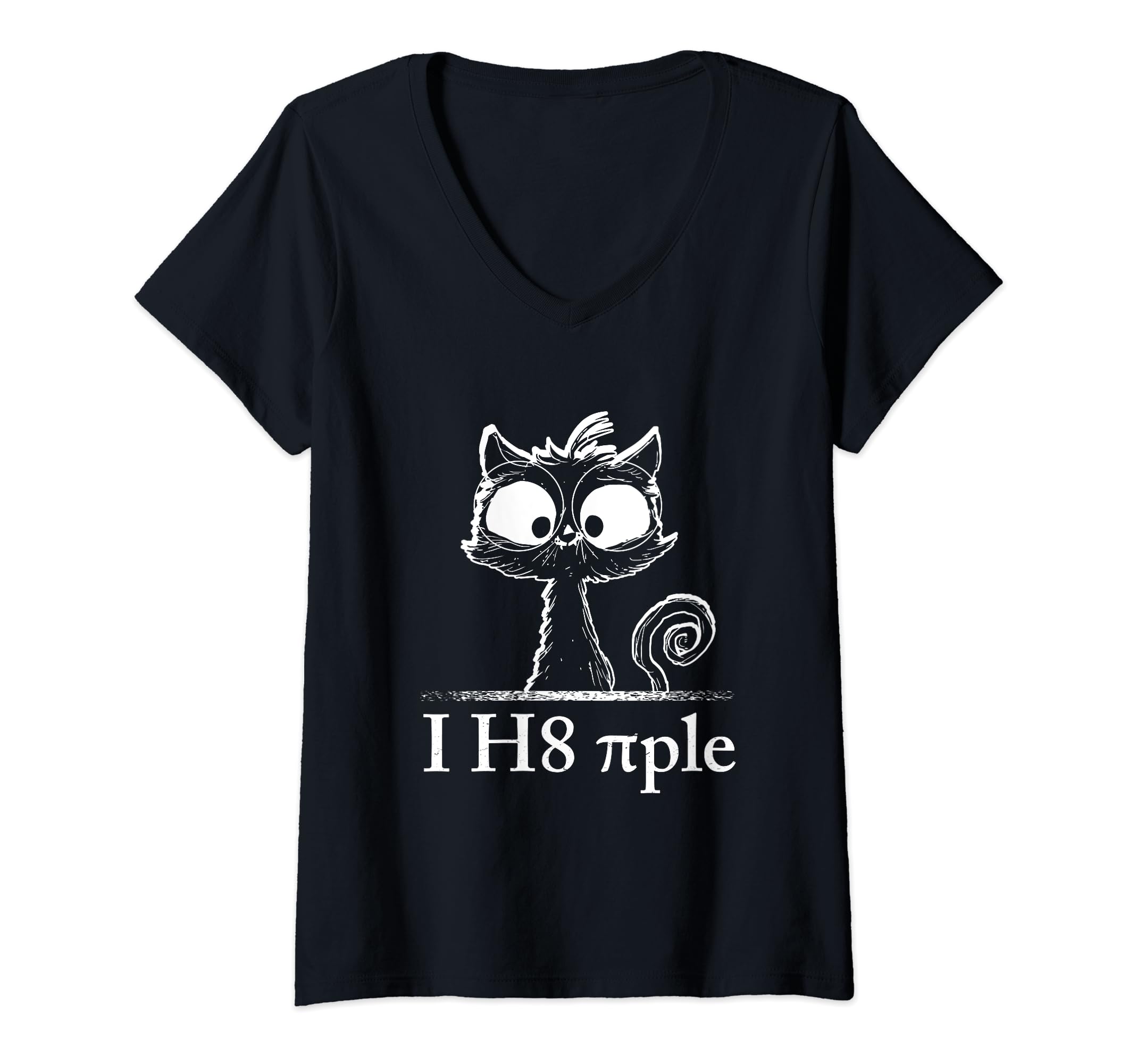 I h8 piple I hate people I hate people Funny cats V-Neck T-Shirt
