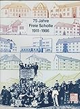  75 Jahre Freie Scholle 1911 - 1986 - Geschichte und Gegenwart genossenschaftlicher Selbsthilfe in Bielefeld
