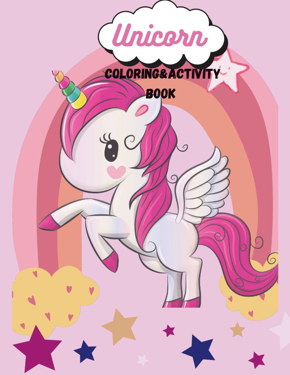 The Happy Unicorn Workbook: Fun Activity & Coloring Book to Develop Fine Motor Skills