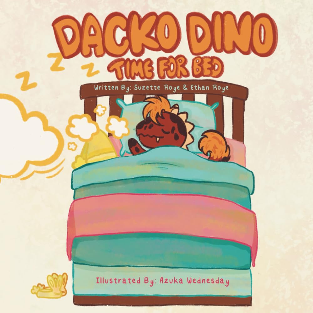 Dacko Dino Time For Bed: A Silly Bedtime Story About Going To Bed