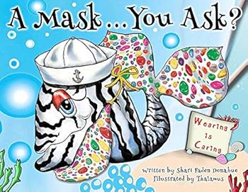 Hardcover A Mask... You Ask? Book