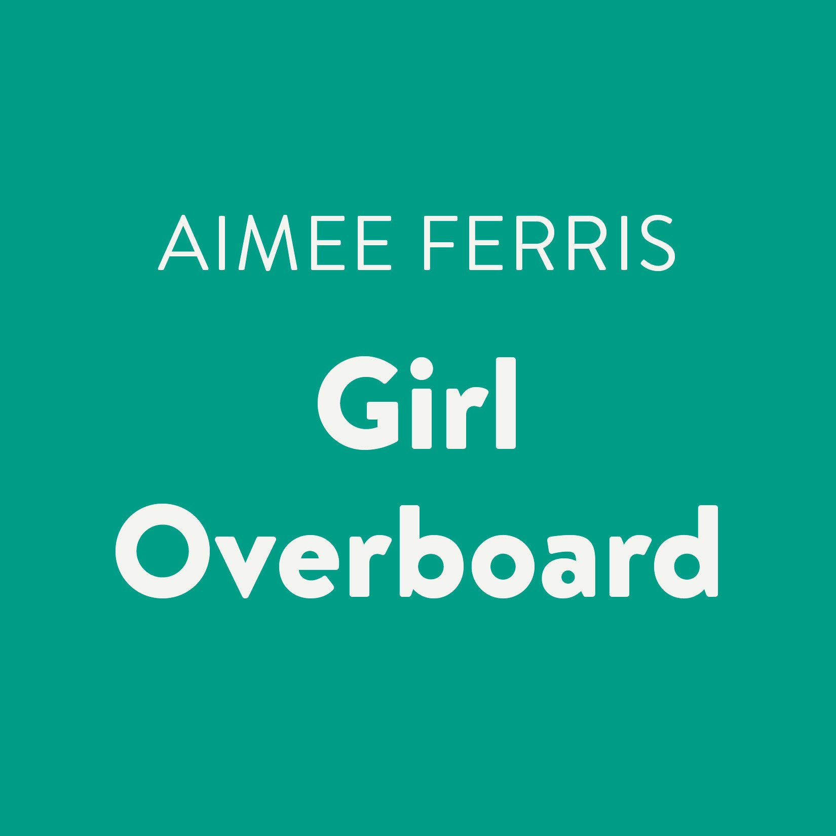 Cover art for Girl Overboard