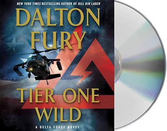 Tier One Wild: A Delta Force Novel