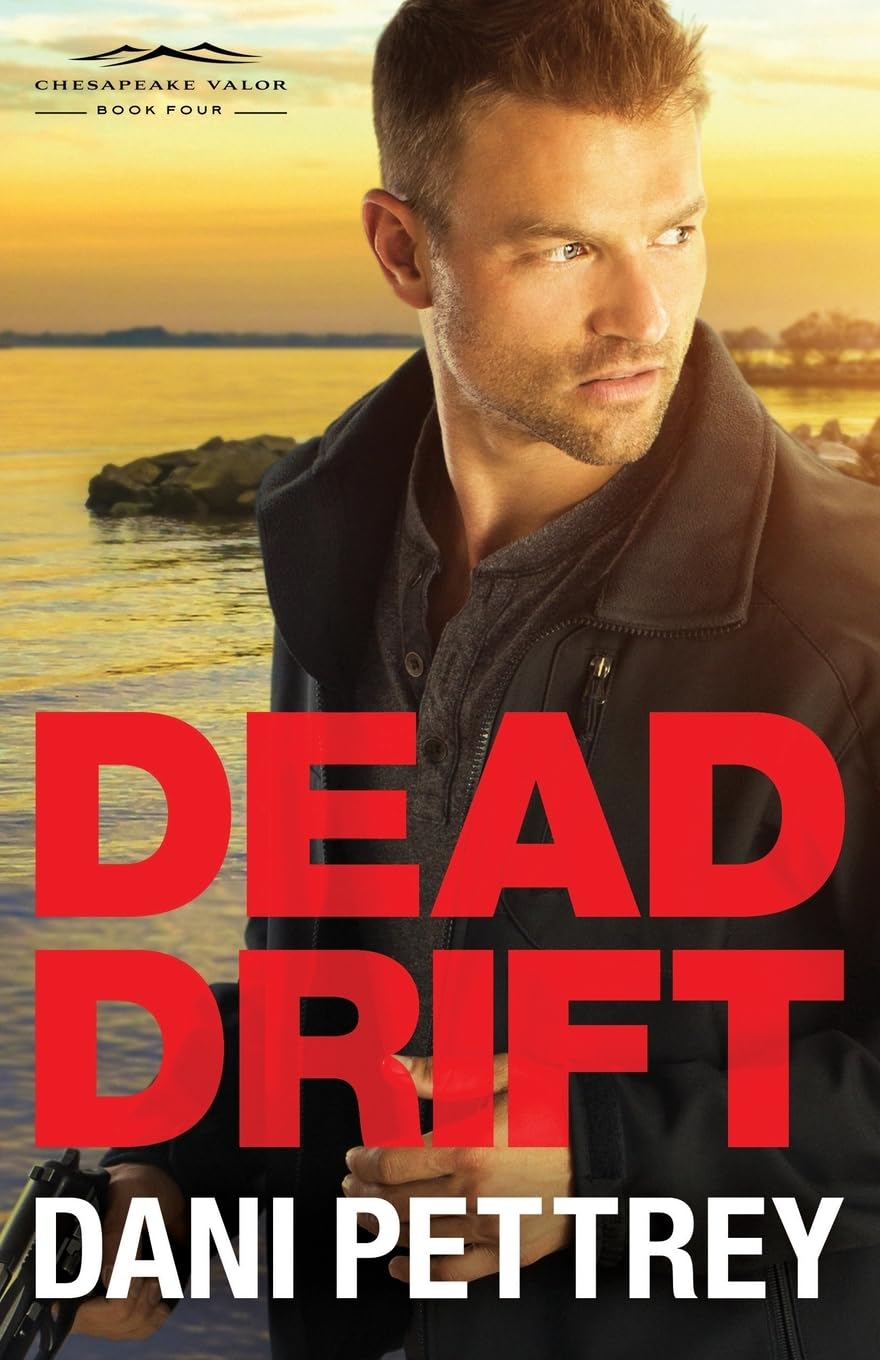 Dead Drift: 4 (Chesapeake Valor)