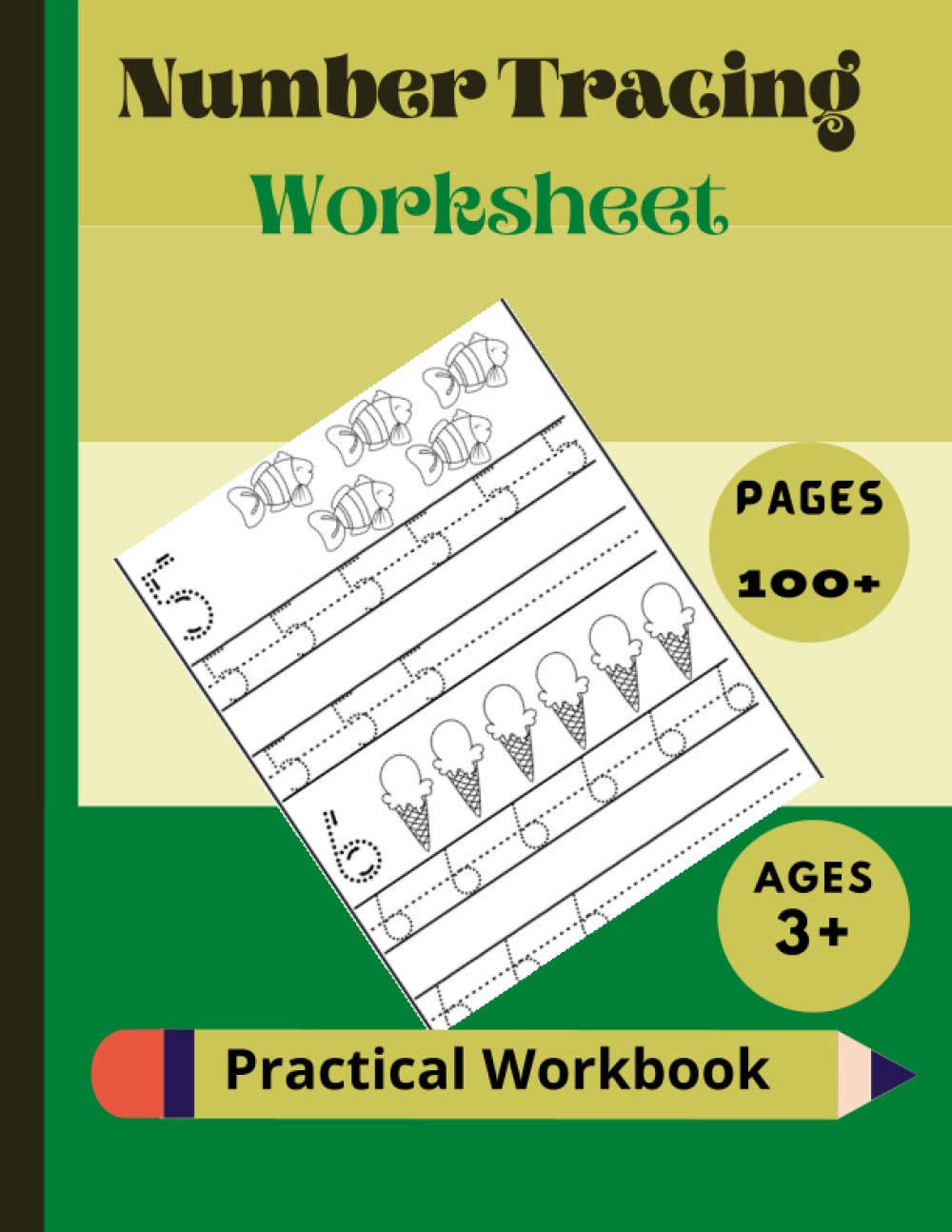 Number tracing sheets: number tracing workbook for kids ages 3-5 tracing numbers for kindergarten and preschool: number tracing workbook tracing ... for preschoolers number tracing preschool