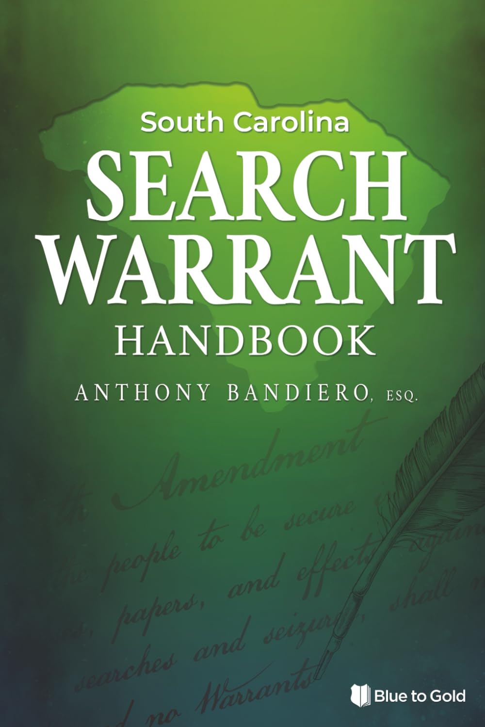 South Carolina Search Warrant Handbook