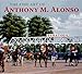 The Fine Art of Anthony M. Alonso