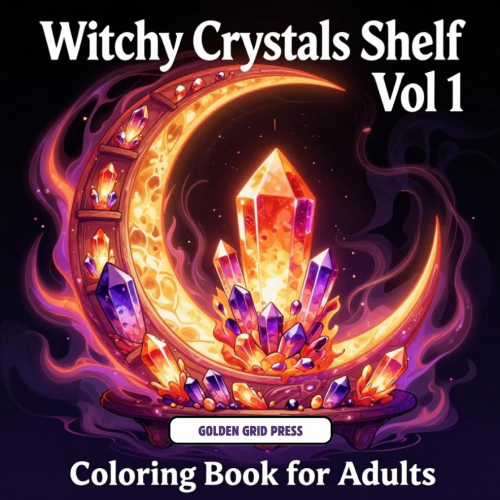 Witchy Crystals Shelf Vol 1 Coloring Book for Adults: Cottagecore Witchcore Gemstone Aesthetic featuring magical bookshelf scenes filled with ... jars, apothecary bottles and moonlit crystals
