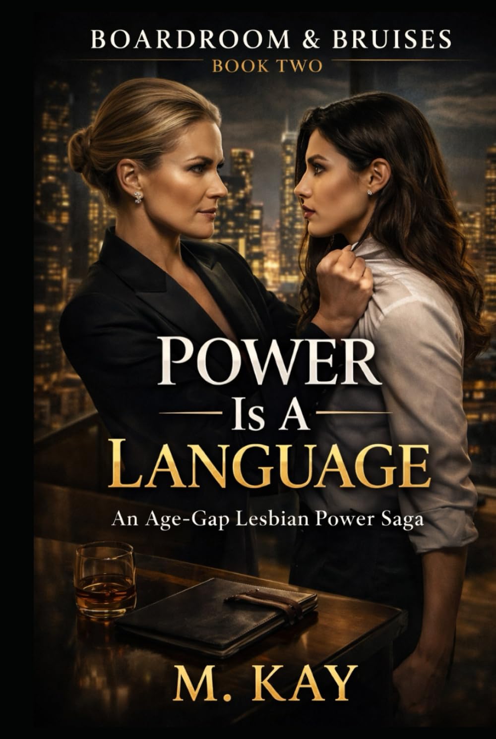 Power Is a Language (Boardroom & Bruises)