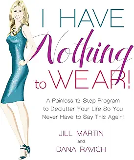 I Have Nothing to Wear!