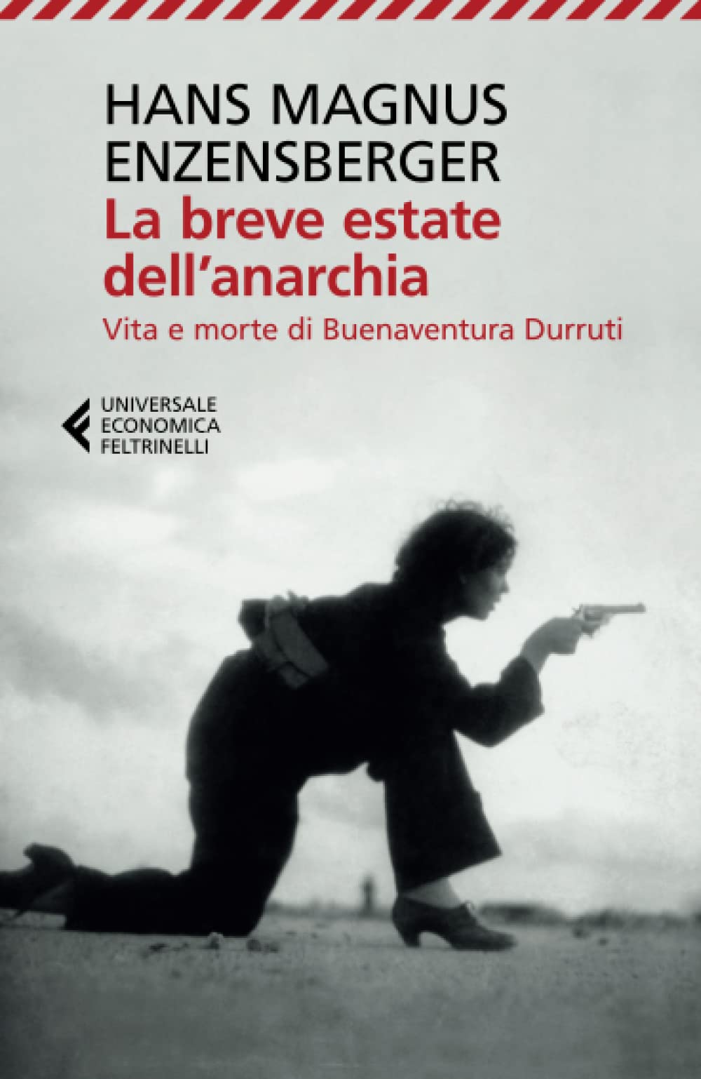 La breve estate dell'anarchia (Italian Edition)
