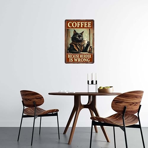 Miniatura 6 de Letrero retro de aluminio de 12 x 16 pulgadas, diseño de gato con texto en inglés "Coffee Because Murder Is Wrong", letreros de cocina de metal