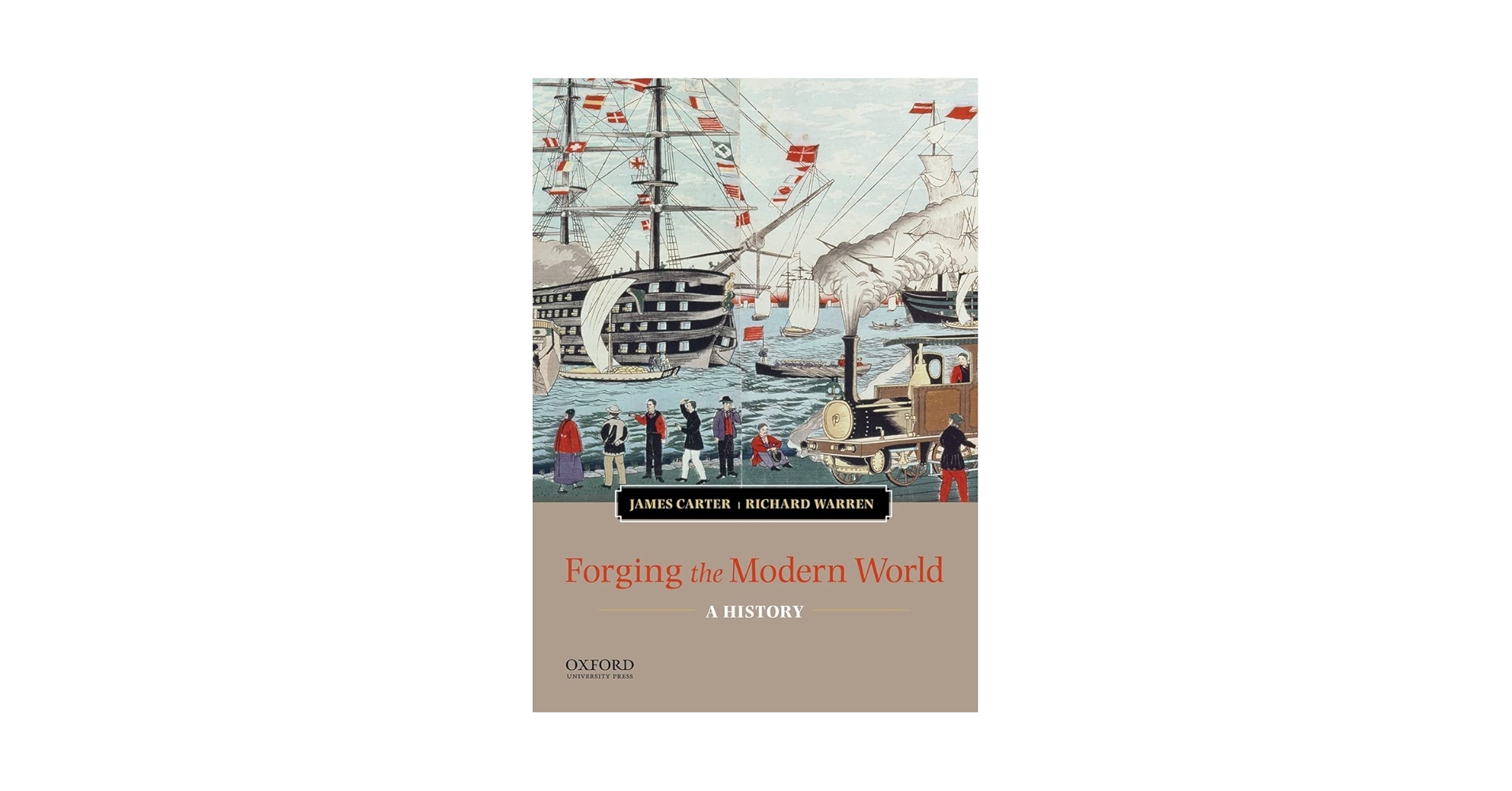 Amazon.com: Forging the Modern World: A History