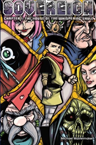 Sovereign: issue one: The House of the Whispering Skull